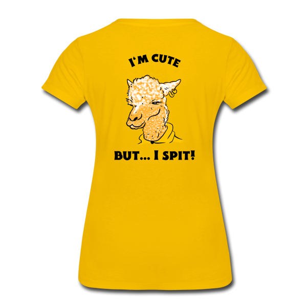 CUTE BUT I SPIT Women’s Premium T-Shirt - sun yellow