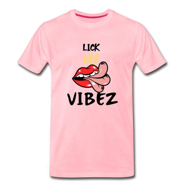 LICK MY VIBEZ Men's Premium T-Shirt - pink