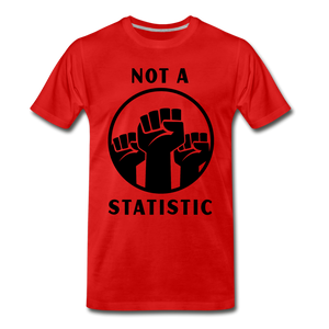 NOT A STATISTIC Men's Premium T-Shirt - red